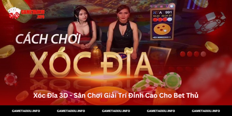 Xóc Đĩa 3D